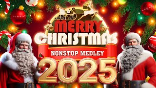 Top Best Christmas Songs 2025 🎄🎅 Nonstop Christmas Songs Medley 🎅🎄🎁 Merry Christmas 2025 [upl. by Husha]