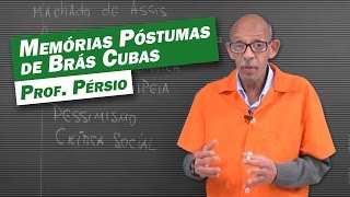 Literatura  Memórias Póstumas de Brás Cubas [upl. by Sirap]