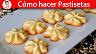 Cómo hacer PASTISETAS Galletas de Mantequilla  VickyRecetaFacil [upl. by Anyaj]