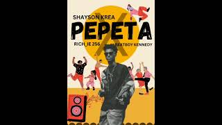 PEPETARICHIE 256 FT SHAYSON KREA FT BEATBWOY KENNEDY OFFICIAL AUDIO [upl. by Mook725]