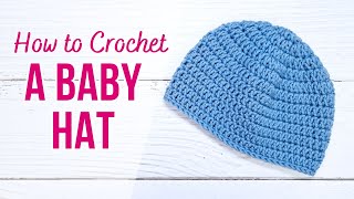 How to Crochet a Simple Baby Hat for Beginners  Crochet Baby Beanie [upl. by Telimay]