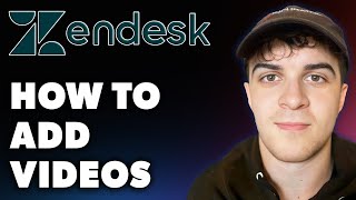 How to Add Videos on Zendesk Full 2024 Guide [upl. by Anivek]