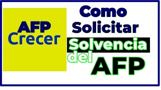 Como Solicitar Solvencia de AFP Crecer en Linea [upl. by Aihsatal]