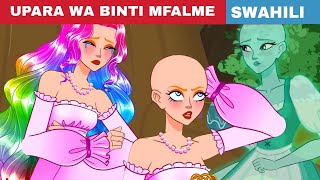 UPARA WA BINTI MFALME  HADITHI ZA KISWAHILI  KATUNI ZA KISWAHILI [upl. by Adner590]