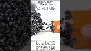 Crack Magnets in slow motion [upl. by Nairolf976]