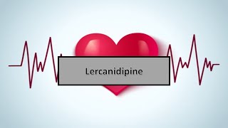 quotles médicaments cardiologie et angeiologie quotLercanidipine [upl. by Swamy]