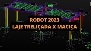 Laje Treliçada X Laje Maciça no Robot Structural 2023 [upl. by Nnylkcaj]