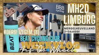 MH2D LIMBURG MERGELHEUVELLAND 2 DAAGSE MTB RACE GRAVELBIKE  KOERS IZEGEM BEAT CYCLING・VLOG149 [upl. by Suoinuj732]