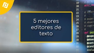 ¿Conoces los 5 MEJORES EDITORES DE TEXTO WEB 🔄 Descubre 5 de ellos para iniciarte [upl. by Enaled25]