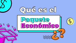 ¿Quieres saber qué es el Paquete Económico ¡Aquí te explicamos PaqueteEconómico2022 📦👇🏽 [upl. by Eiramac268]