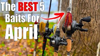 The BEST 5 Baits To Use For April Bass Fishing [upl. by Mahgem]