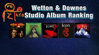 Wetton amp Downes Studio Albums Ranked [upl. by Yerffe]