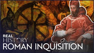 How The Inquisitions Terror Spread To Rome  Secret Files Of The Inquisition  Real History [upl. by Alfonzo]