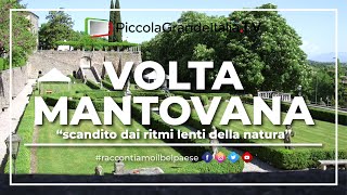 Volta Mantovana  Piccola Grande Italia [upl. by Jamieson351]