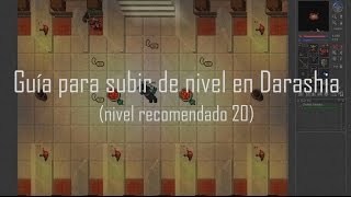 Tibia Guía para subir de nivel rapido en Darashia en Español [upl. by Garlen947]