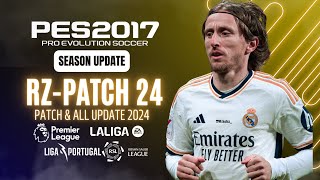 PES 2017  Latest Version For RZPatch Season 2024  All Competitions Download amp Install [upl. by Kurland]