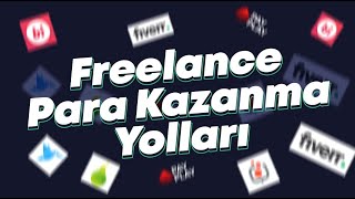 FREELANCE PARA KAZANMA YOLLARI quotEvden Çalışarak Para Kazanquot [upl. by Oinimreh]