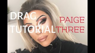 HEY PAIGE THREE  Basic Drag Tutorial Step By Step [upl. by Bultman]