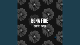 Bona Fide Radio Edit [upl. by Ettessil]