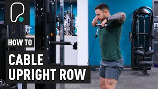 How To Do Cable Upright Rows [upl. by Cupo642]