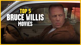 Ranking The Top 5 Bruce Willis Films [upl. by Averil]