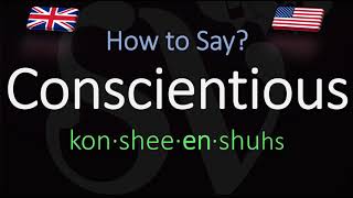 How to Pronounce Conscientious CORRECTLY Meaning amp Pronunciation [upl. by Floridia]