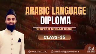 35 Arabic Language Diploma by Shaykh Nisar Umri [upl. by Phylys]