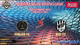 February 7th WSF Div 3 Punjab FC vs WSP FC [upl. by Ylhsa]