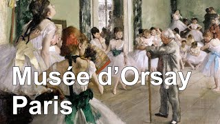 Musée d’Orsay Paris  101 paintings in the Museum Collection with captions HD [upl. by Koval]