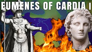 Eumenes of Cardia Part 1  Alexanders Most Unexpected Successor  Hellenistic History [upl. by Notsew88]