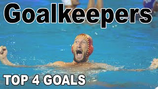 Top 4 Water polo Goalie Goals [upl. by Enohs]