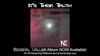 Its Their Truth  From Societal Values Album Official Lyric Video [upl. by Lorenzana]