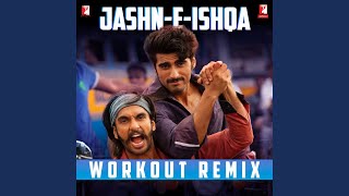 JashneIshqa Workout Remix [upl. by Leopoldeen]