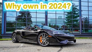 Why Own a McLaren 570S in 2024 10 Reasons why [upl. by Lan158]