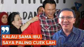 Cerita Ahok Saat Mempertanyakan Calon Presiden PDIP ke Megawati [upl. by Acir]