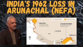 The NEFA conflict and how Arunachal suffered in 1962 details Author Kulpreet  TUYC clips [upl. by Barnebas361]