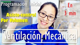 VENTILACIÓN MECÁNICA POR VOLUMEN EN 3 MINUTOS [upl. by Atiuqahc]