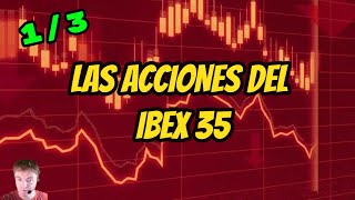 👉 Las acciones del IBEX analizadas parte 1️⃣ de 3️⃣ [upl. by Ainot740]