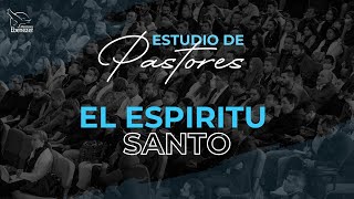 El espíritu santo  Apóstol Sergio Enriquez  Estudio de Pastores  Jueves 11012024 [upl. by Ecinnej]