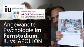 Fernstudium Angewandte Psychologie IU Internationale Hochschule vs APOLLON Hochschule – Bachelor [upl. by Va]