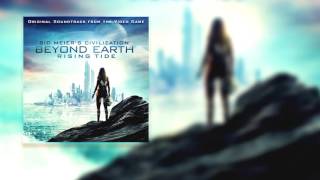 Civilization Beyond Earth Rising Tide Soundtrack ost  15 Terra Incognita [upl. by Nwahsan357]