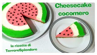 Cheesecake cocomero [upl. by Ierdna]