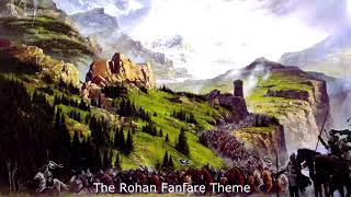 The Lord of the Rings  The Rohan Fanfare Theme [upl. by Enneira]