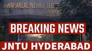 BREAKING NEWS jntuhyderabad [upl. by Enined]