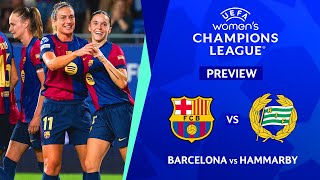 🔴 BARCELONA VS HAMMARBY UEFA WOMENS CHAMPIONS LEAGUE 202425 PREVIEW amp PREDICTIONS [upl. by Koralle]