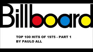 BILLBOARD  TOP 100 HITS OF 1975  PART 14 [upl. by Cleopatra113]