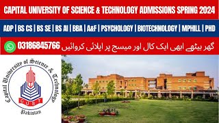 Capital University Of Science And Technology Islamabad Admission Spring 2024  CUST Admission 2023 [upl. by Egedan536]