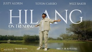 Hilang  Justy Aldrin ft Wizz Baker amp Toton Caribo OFFICIAL MUSIC VIDEO [upl. by Rutherford]