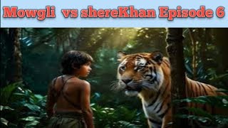 The Ultimate Showdown Mowgli vs Shere KhanHindi Kahaniyan [upl. by Llemmart]