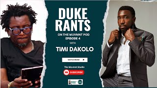 Duke Of Shomolu amp Timi Dakolos Epic Rant On Creativity The Pastor And More  S01 Ep 04 [upl. by Nicoline]